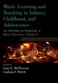 Cover Music Learning and Teaching in Infancy, Childhood, and Adolescence (eBook, PDF)