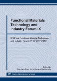 Functional Materials Technology and Industry Forum IX (eBook, PDF)