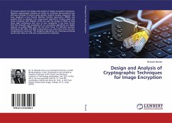 Design and Analysis of Cryptographic Techniques for Image Encryption