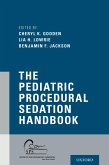 The Pediatric Procedural Sedation Handbook (eBook, PDF)