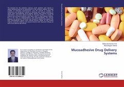 Mucoadhesive Drug Delivery Systems - Arul, Balasubramanian;Kothai, Ramalingam