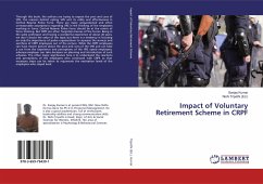 Impact of Voluntary Retirement Scheme in CRPF