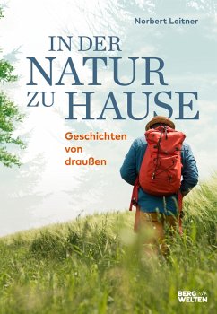 In der Natur zu Hause (eBook, ePUB) - Leitner, Norbert