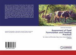 Assessment of Feed Formulation and Feeding Practices
