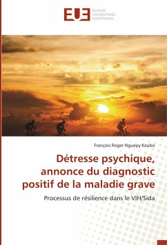 Détresse psychique, annonce du diagnostic positif de la maladie grave - Nguepy Keubo, François Roger