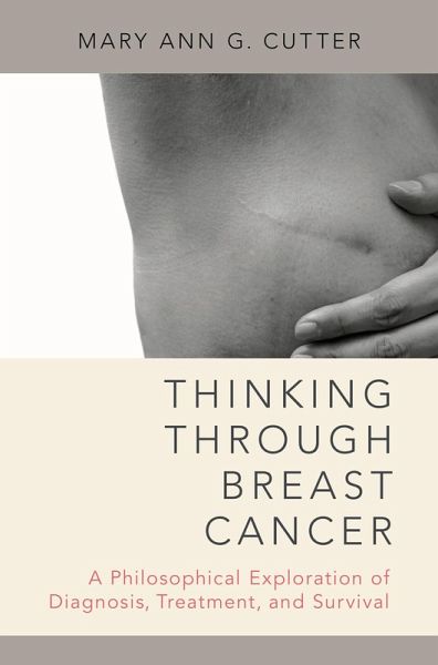 Thinking Through Breast Cancer (eBook, PDF) Thinking Through Breast Cancer (eBook, PDF)