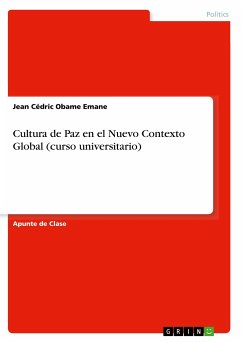 Cultura de Paz en el Nuevo Contexto Global (curso universitario) - Obame Emane, Jean Cédric