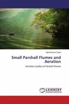 Small Parshall Flumes and Aeration - Tiwari, Nand Kumar