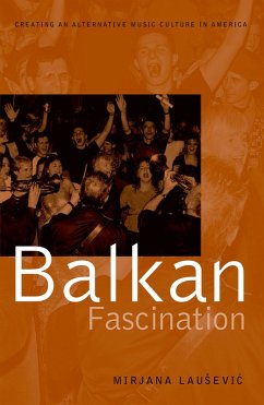 Balkan Fascination (eBook, PDF) - Lausevic, Mirjana