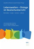 Lebenswelten - Dialoge im Deutschunterricht (eBook, PDF)