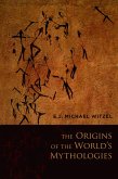 The Origins of the World's Mythologies (eBook, PDF)