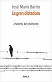 La gran dictadura (eBook, ePUB)