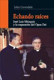 Echando raíces (eBook, ePUB)