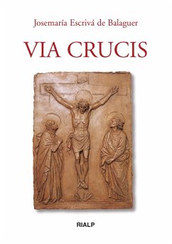 Via Crucis (eBook, ePUB) - Escrivá De Balaguer, Josemaría