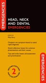 Head, Neck and Dental Emergencies (eBook, PDF)