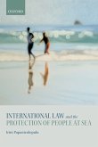 International Law and the Protection of People at Sea (eBook, PDF)