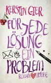 Für jede Lösung ein Problem (Mängelexemplar)