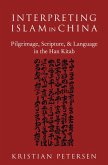 Interpreting Islam in China (eBook, PDF)