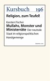 Mullahs, Monster und Ministerräte (eBook, ePUB)