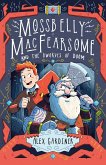 Mossbelly MacFearsome and the Dwarves of Doom (eBook, ePUB)