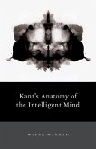 Kant's Anatomy of the Intelligent Mind (eBook, PDF)