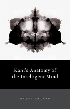 Cover Kant's Anatomy of the Intelligent Mind (eBook, PDF)