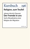 Der Fremde in uns (eBook, ePUB)