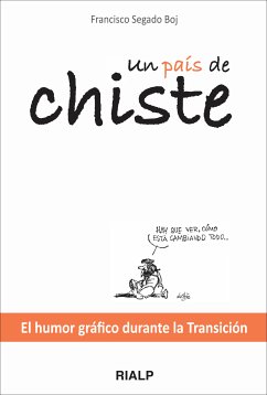 Un país de chiste (eBook, ePUB) - Segado Boj, Francisco José