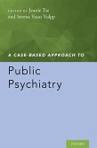 A Case-Based Approach to Public Psychiatry (eBook, PDF)