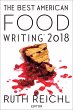 The Best American Food Writing 2018... - Bild 1