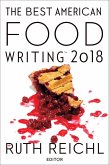 The Best American Food Writing 2018 (eBook, ePUB)