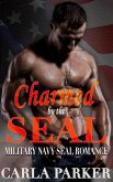 Charmed by the SEAL - Military Navy SEAL Romance (eBook, ePUB)