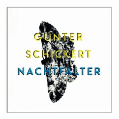 Nachtfalter - Schickert,Günter