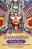 Shamanism Made Easy (eBook, ePUB)
