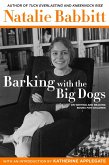 Barking with the Big Dogs (eBook, ePUB)
