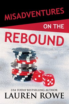 Misadventures on the Rebound (eBook, ePUB) - Rowe, Lauren
