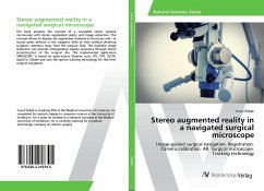 Stereo augmented reality in a navigated surgical microscope