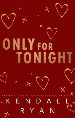 Only for Tonight (eBook, ePUB) - Ryan, Kendall