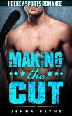 Making the Cut - Hockey Sports Romance (eBook, ePUB)