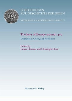 The Jews of Europe around 1400. Disruption, Crisis, and Resilience (eBook, PDF)