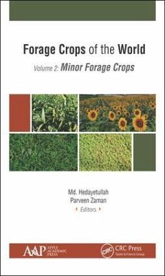 Forage Crops of the World, Volume II: Minor Forage Crops