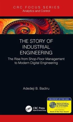 The Story of Industrial Engineering - Badiru, Adedeji B