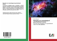 Remarks on cosmological gravitational waves