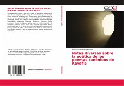Notas diversas sobre la poética de los poemas canónicos de Kavafis - Fredericksen, Alfredo Eduardo