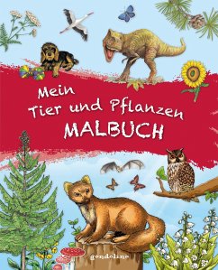 Mein Tier und Pflanzen Malbuch.