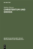 Christentum und Gnosis (eBook, PDF)
