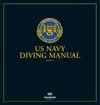 The US Navy Diving Manual The US Navy Diving Manual