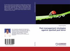 Pest management strategies against spotted pod borer - Durga Rao, Gurugu