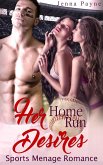 Her Home Run Desires - Sports Menage Romance (eBook, ePUB)