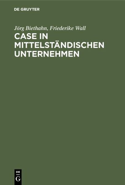 CASE in mittelständischen Unternehmen (eBook, PDF) CASE in mittelständischen Unternehmen (eBook, PDF)